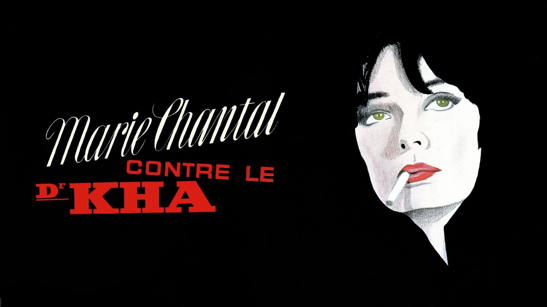Marie-Chantal contre le docteur Kha