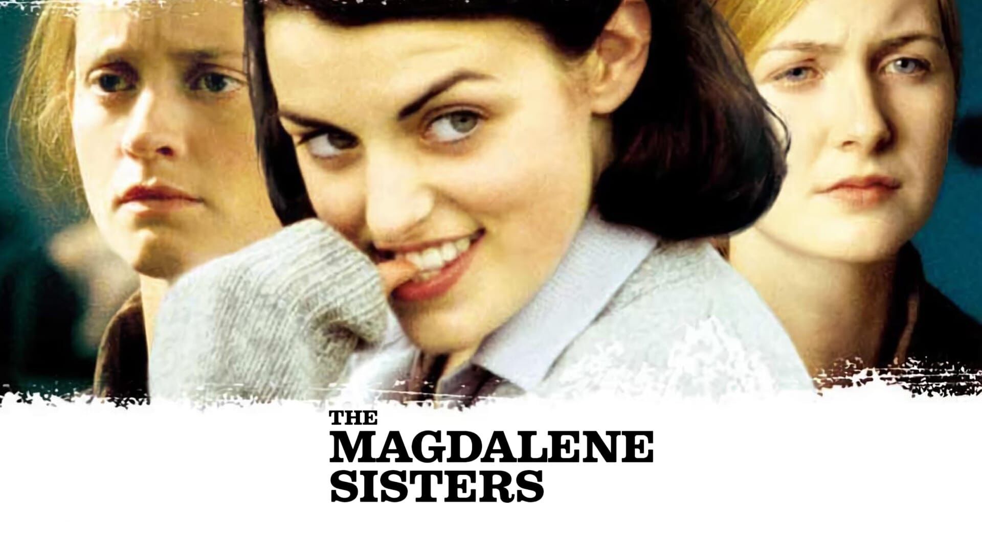 The Magdalene Sisters