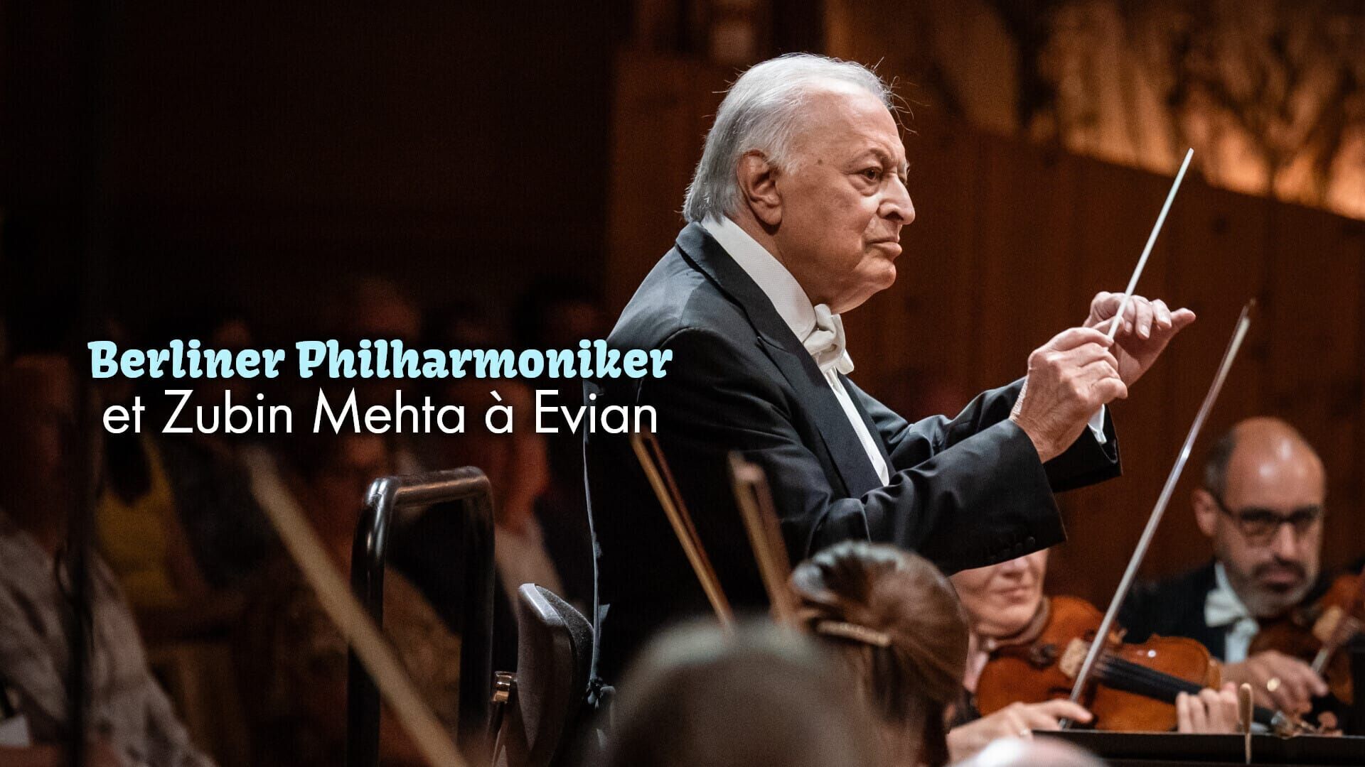 Berliner Philharmoniker et Zubin Mehta à Evian