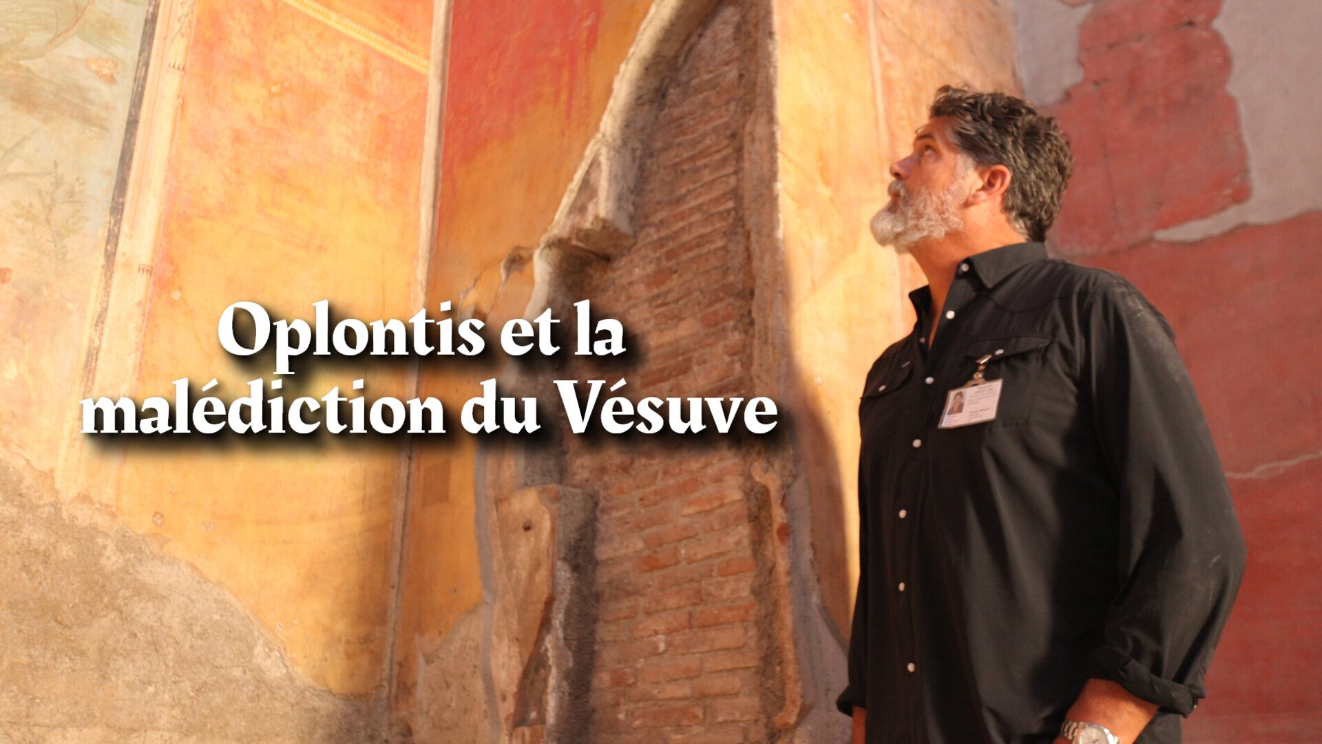 Oplontis et la malédiction du Vésuve