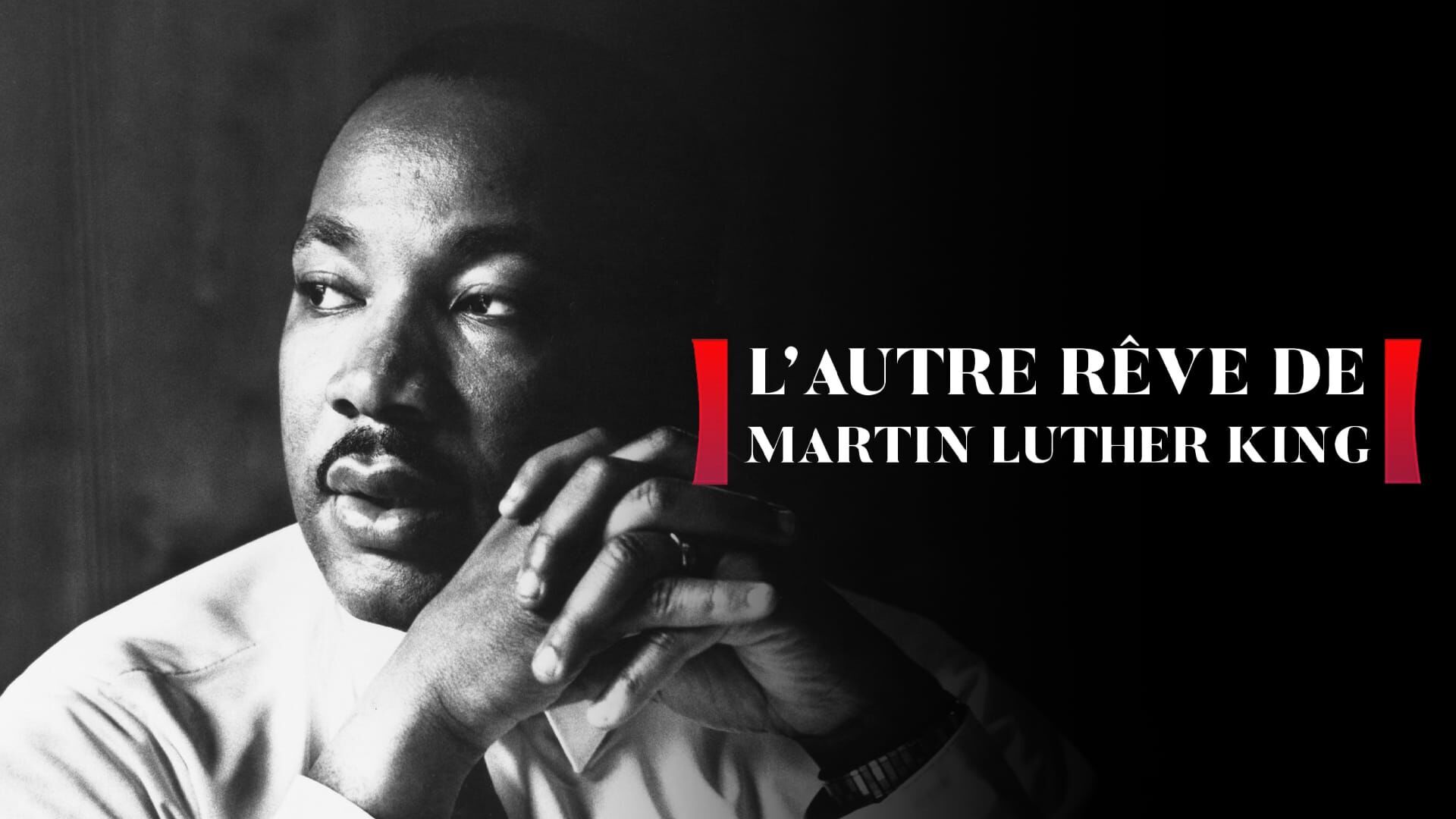 L'autre rêve de Martin Luther King