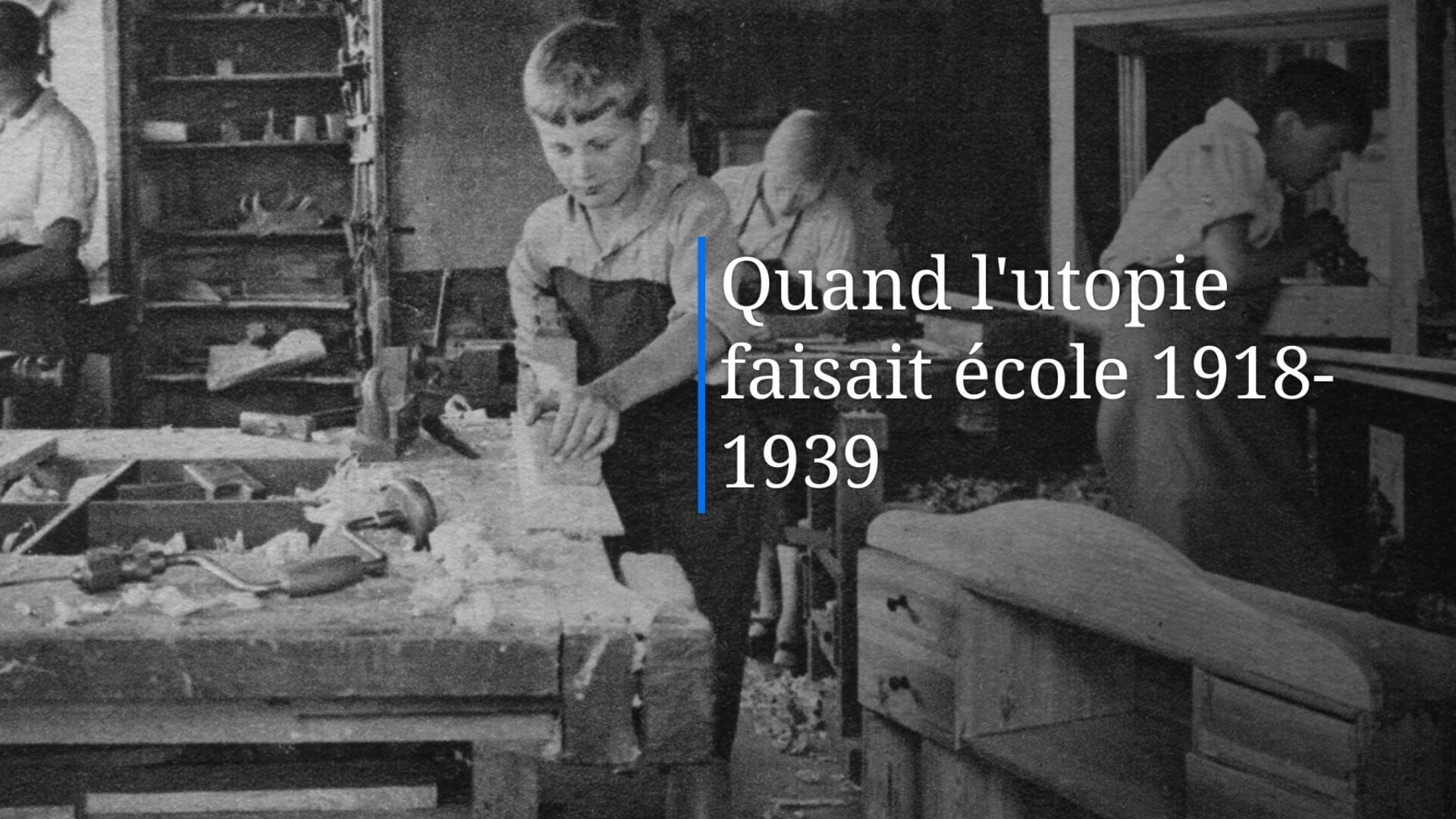 Quand l'utopie faisait école