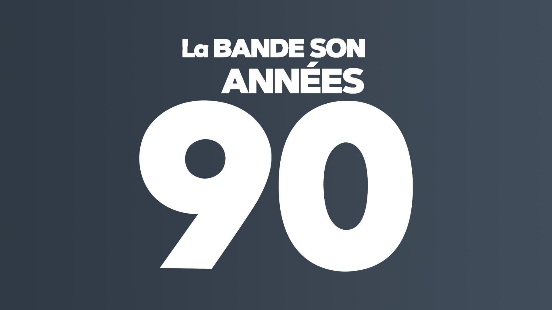 La bande son des années 90