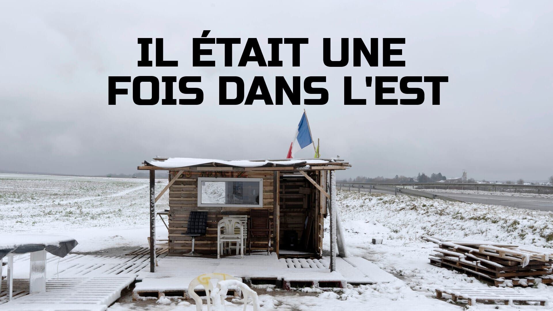 Il était une fois dans l'Est