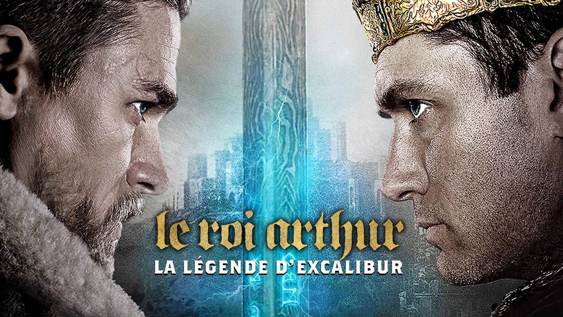 Le roi Arthur : la légende d'Excalibur