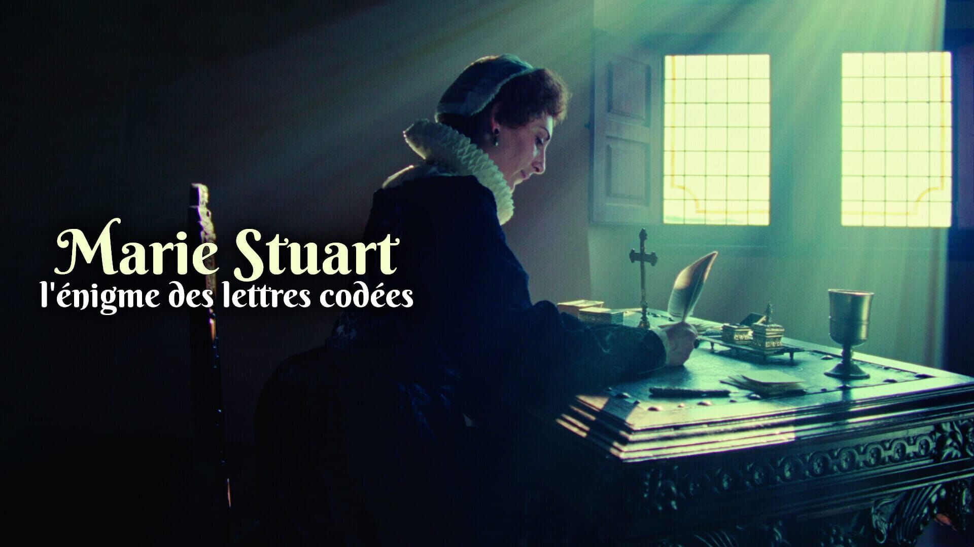 Marie Stuart, l'énigme des lettres codées