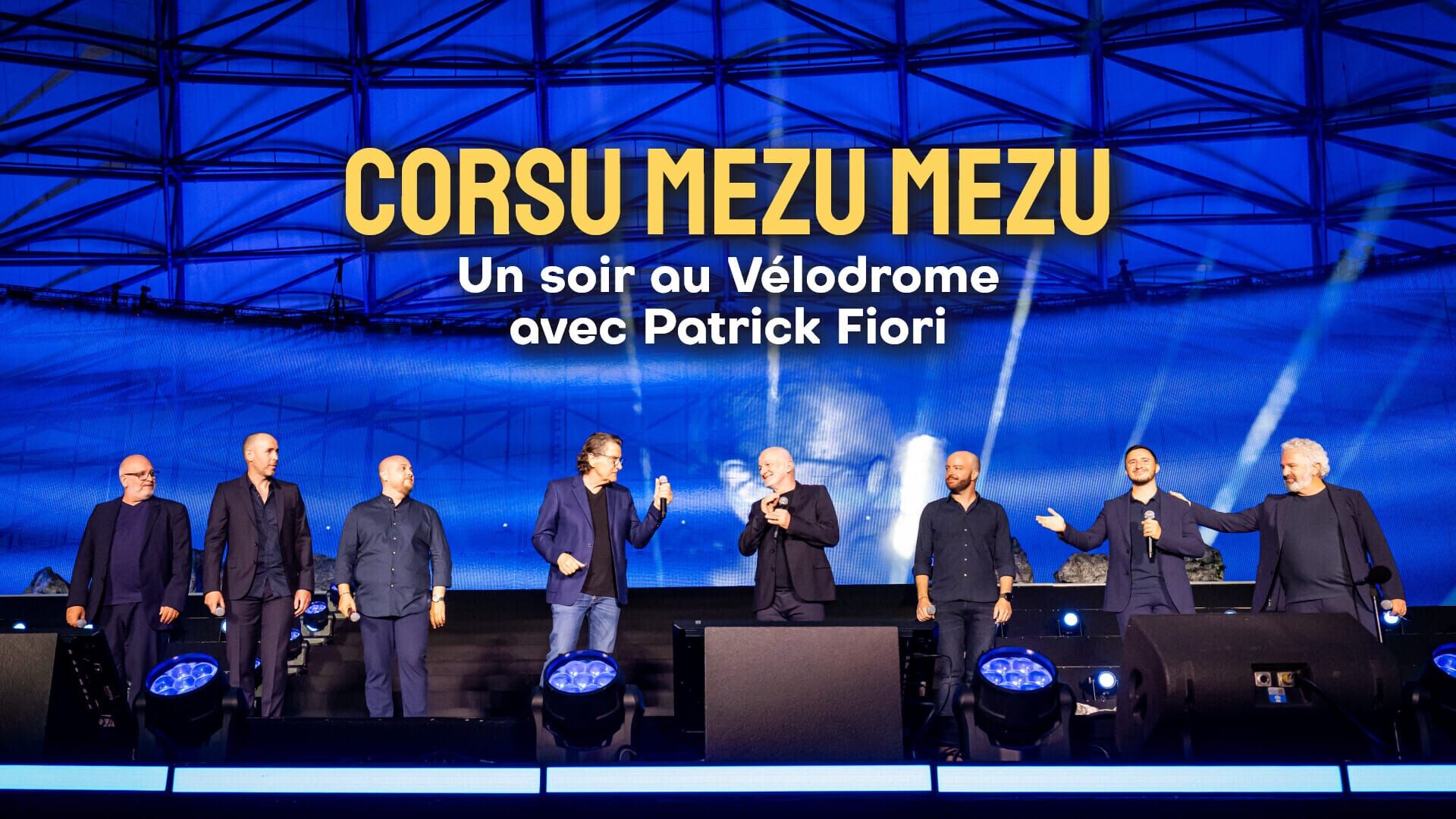 Corsu Mezu Mezu, un soir au Vélodrome avec Patrick Fiori
