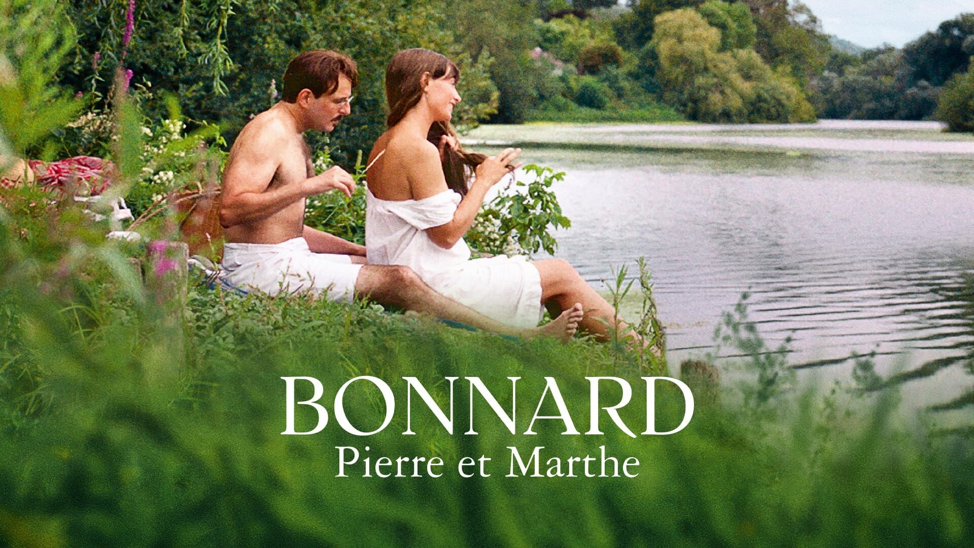 Bonnard, Pierre et Marthe