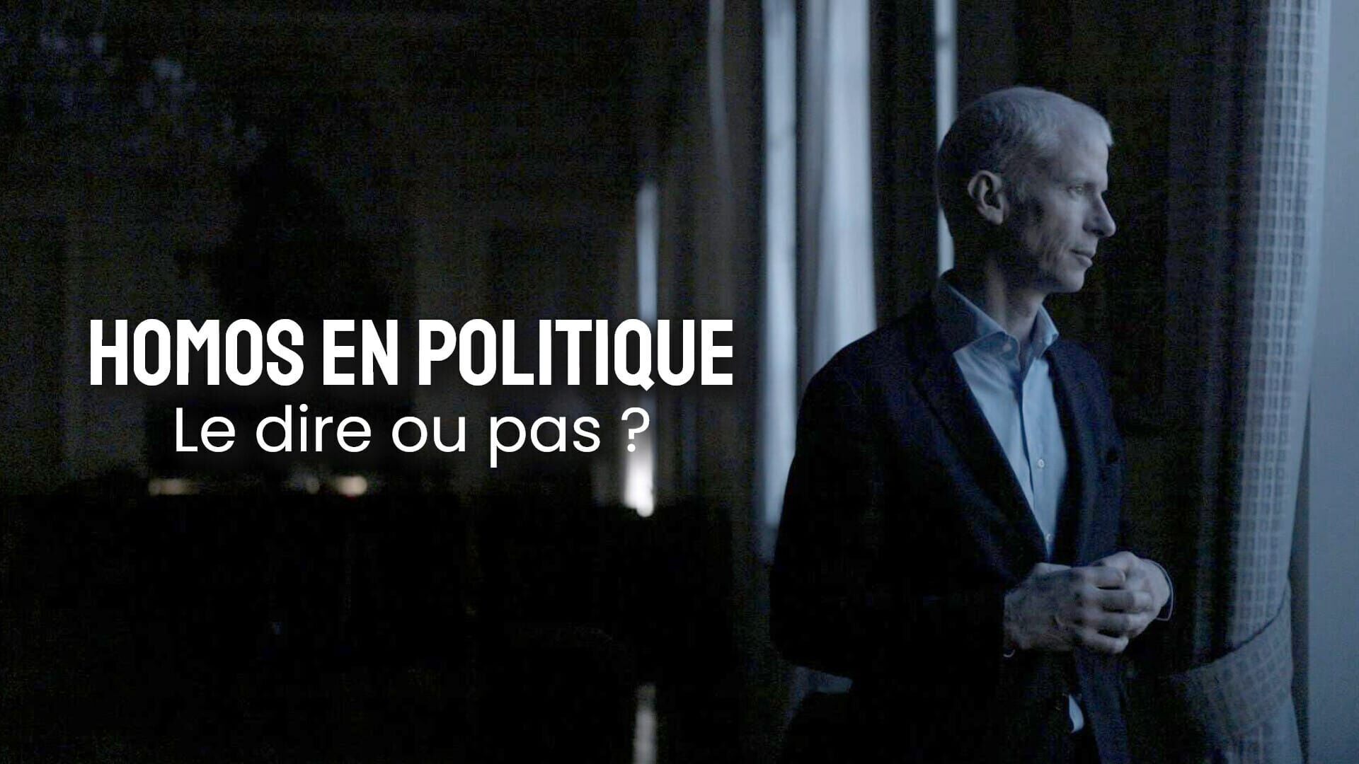 Homos en politique, le dire ou pas ?