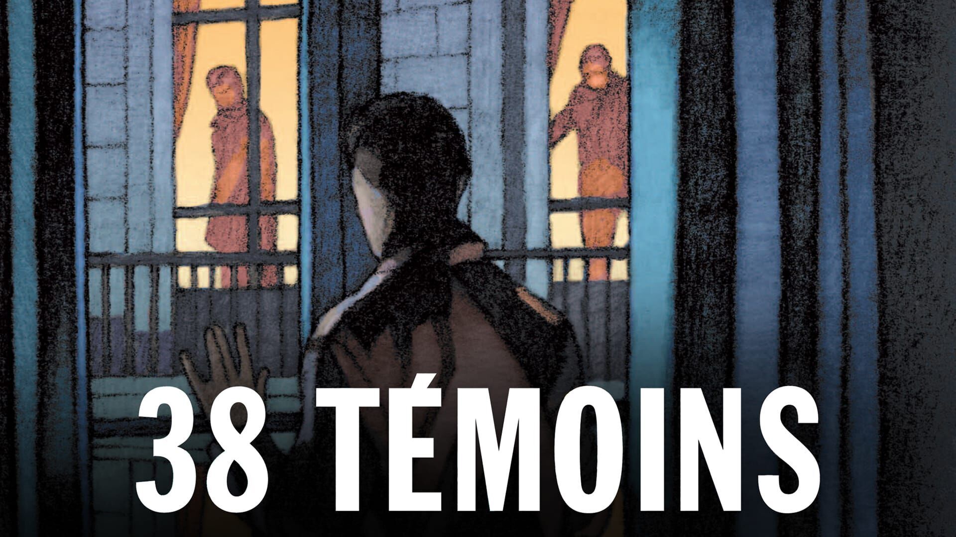 38 témoins