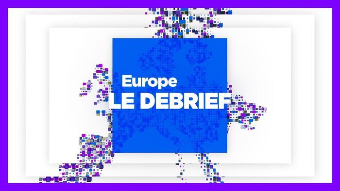 Europe le debrief