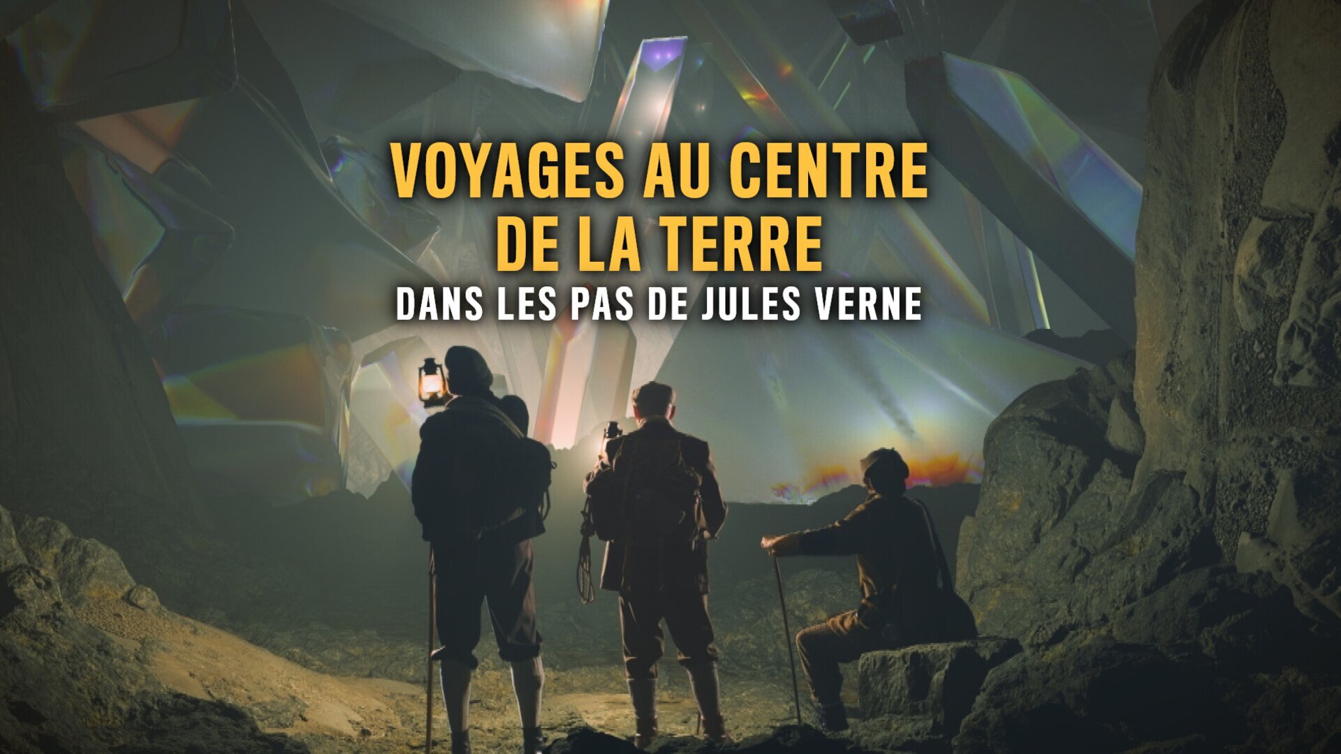 Voyages au centre de la Terre : dans les pas de Jules Verne