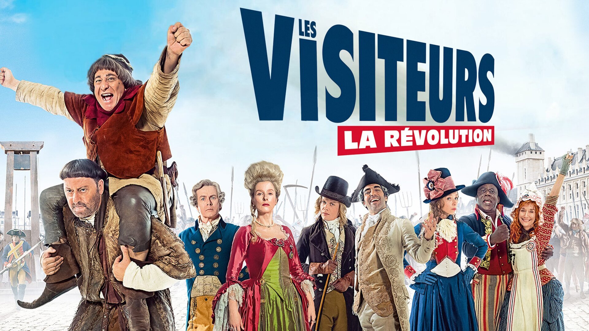 Les visiteurs : La Révolution