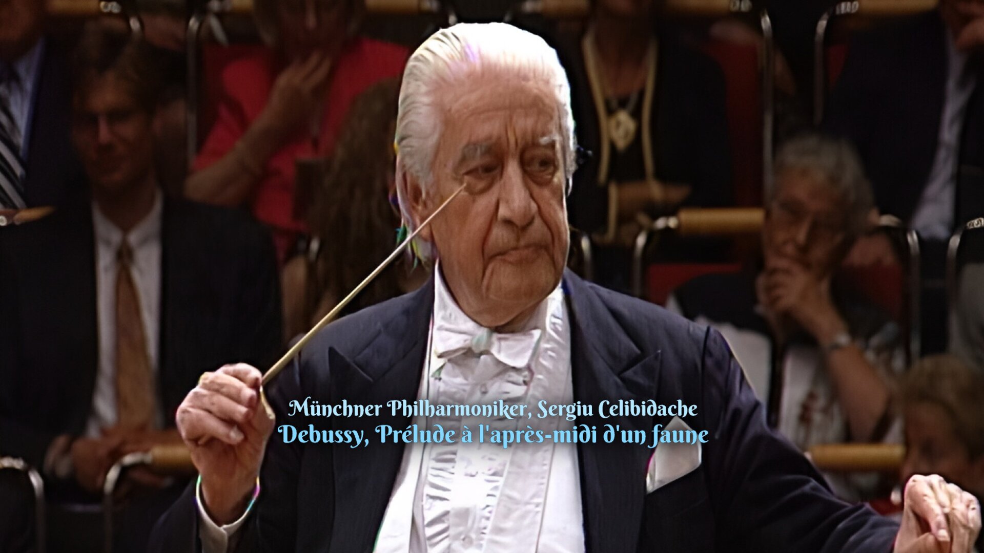 Münchner Philharmoniker, Sergiu Celibidache : Debussy, Prélude à l'après-midi d'un faune