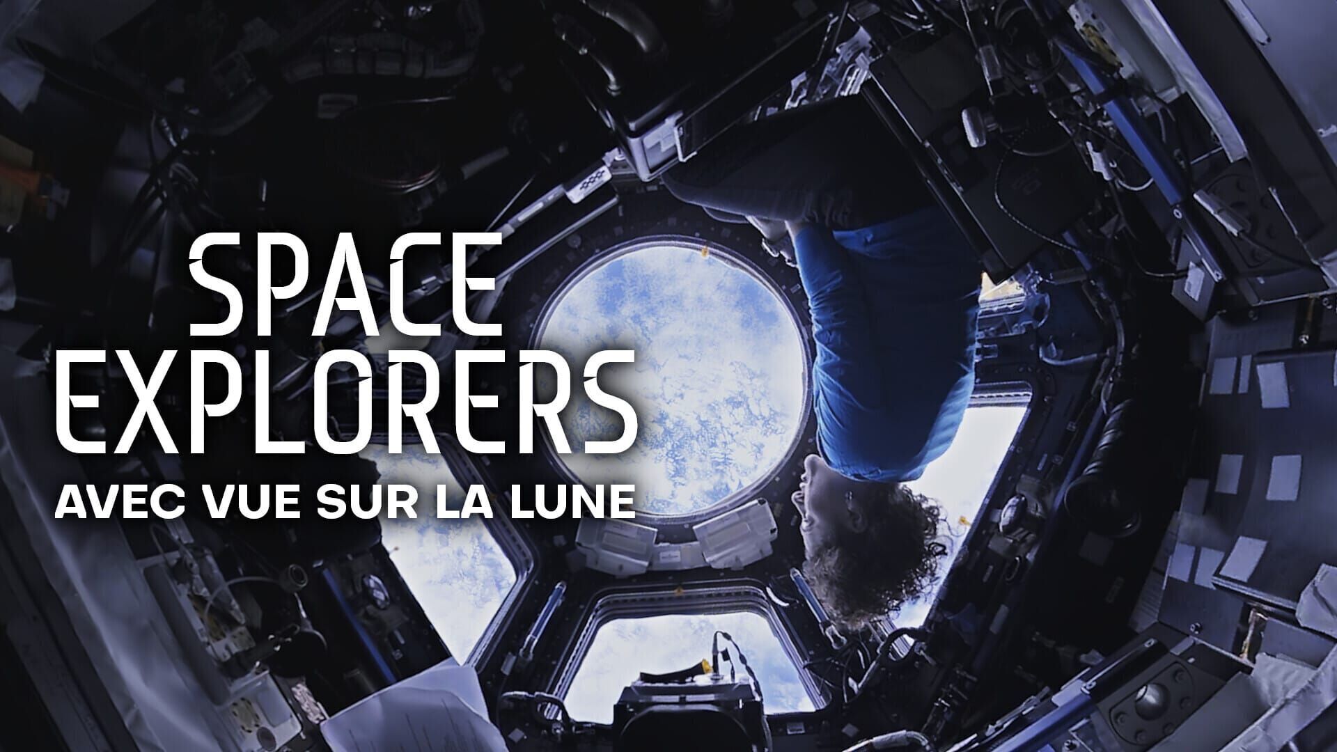 Space explorers : avec vue sur la lune