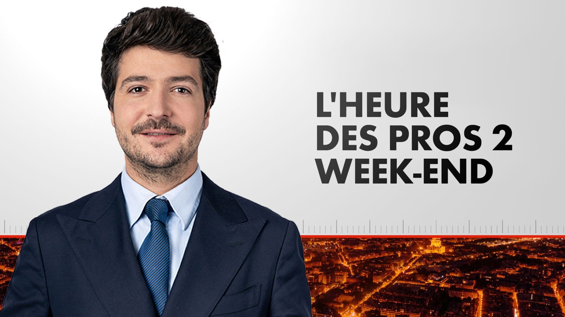 L'Heure des Pros 2 Week-End