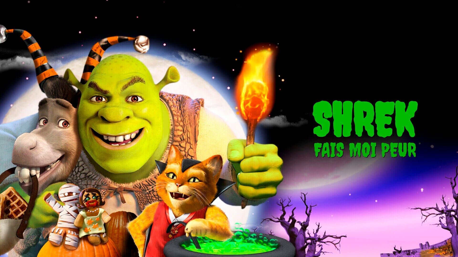 Shrek, fais-moi peur !
