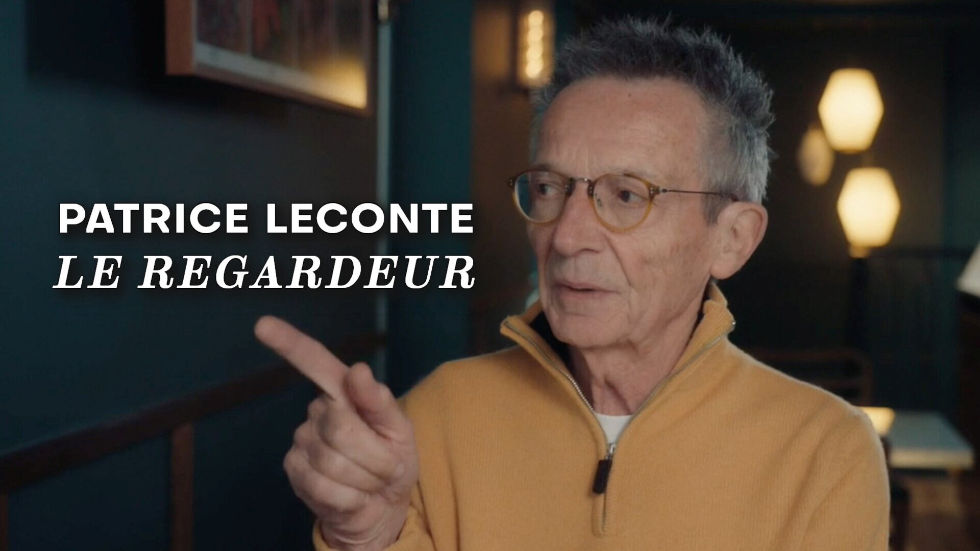 Patrice Leconte, le regardeur