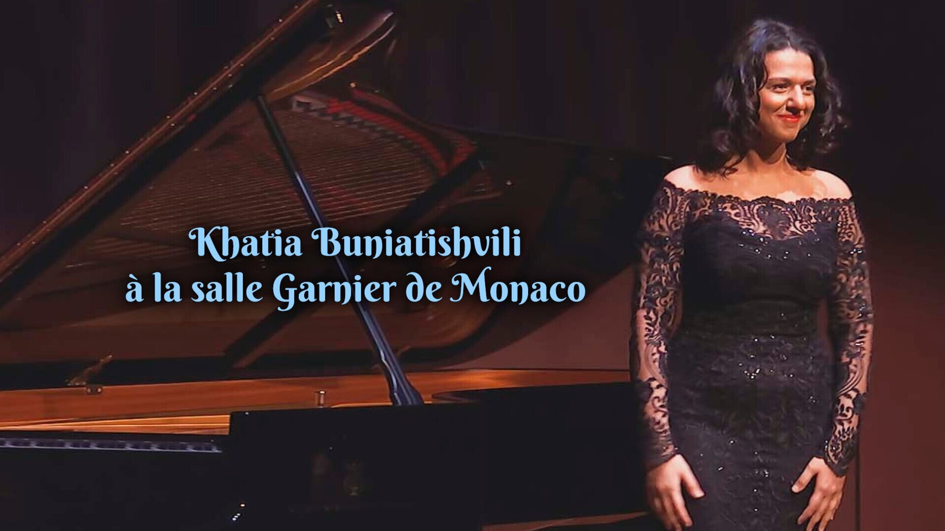 Khatia Buniatishvili à la salle Garnier de Monaco