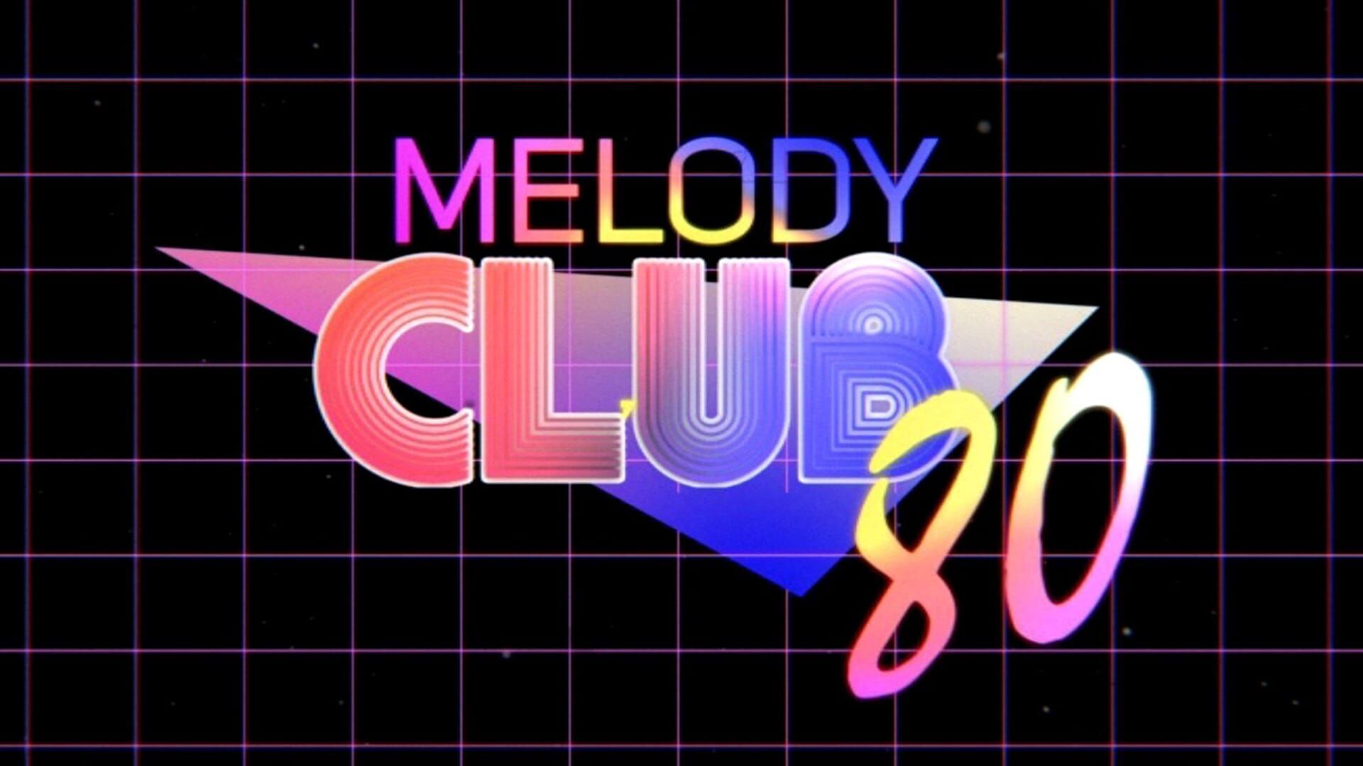 Melody Club 80