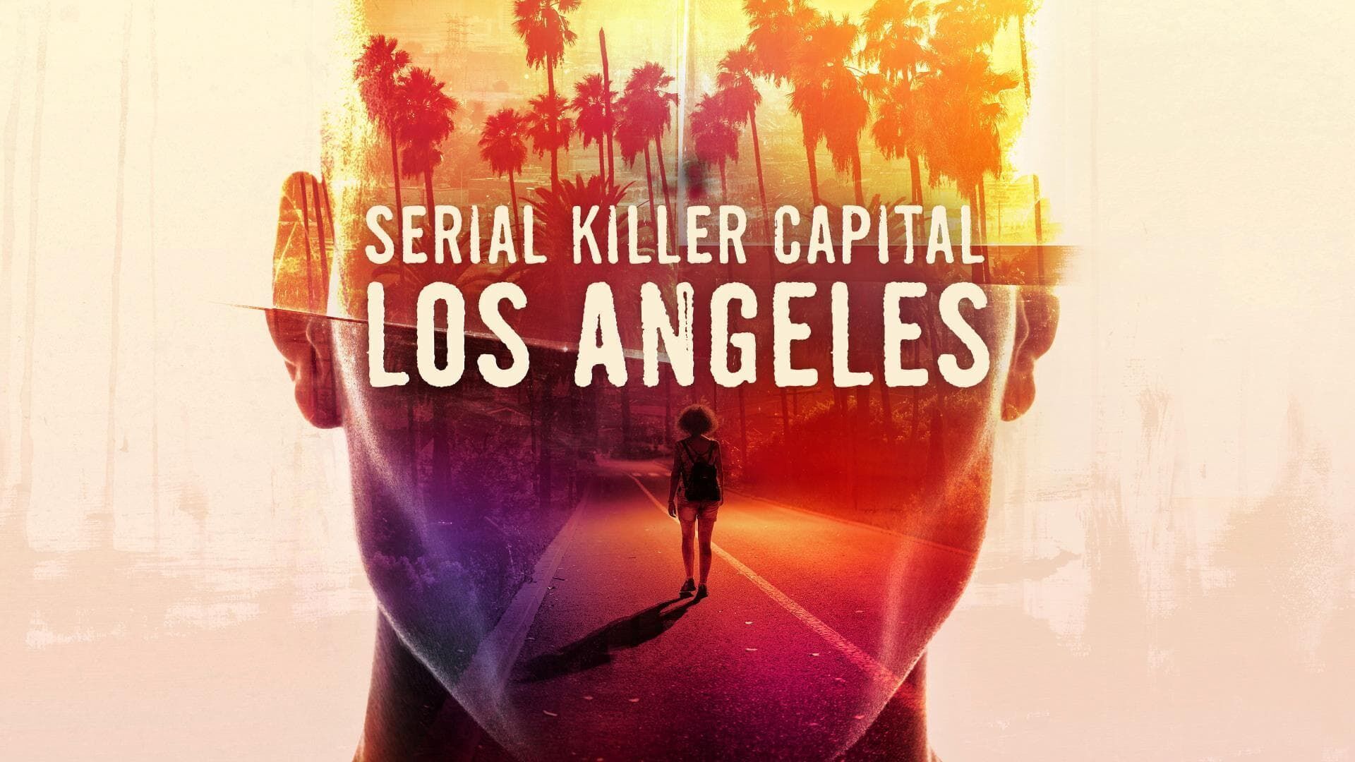 Serial Killers : Los Angeles