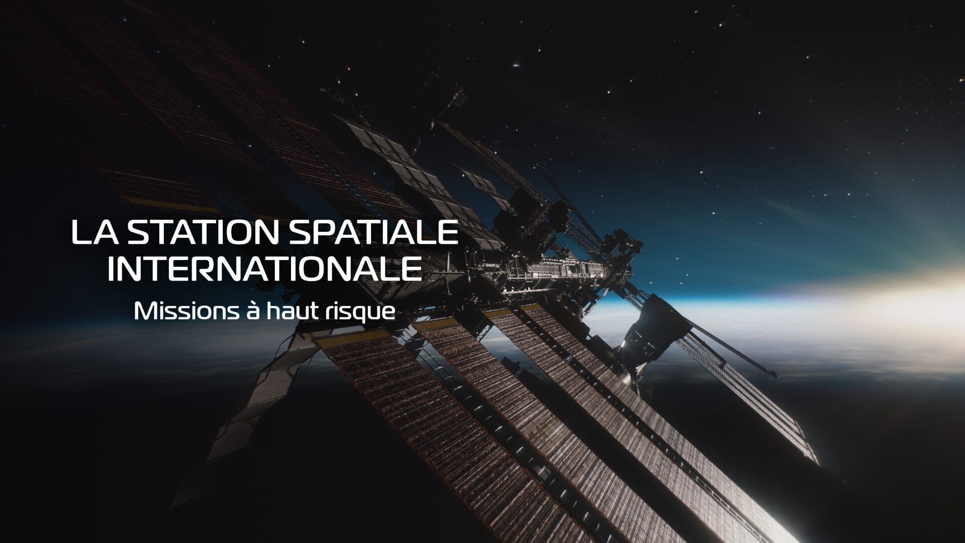 La Station spatiale internationale : Missions à haut risque