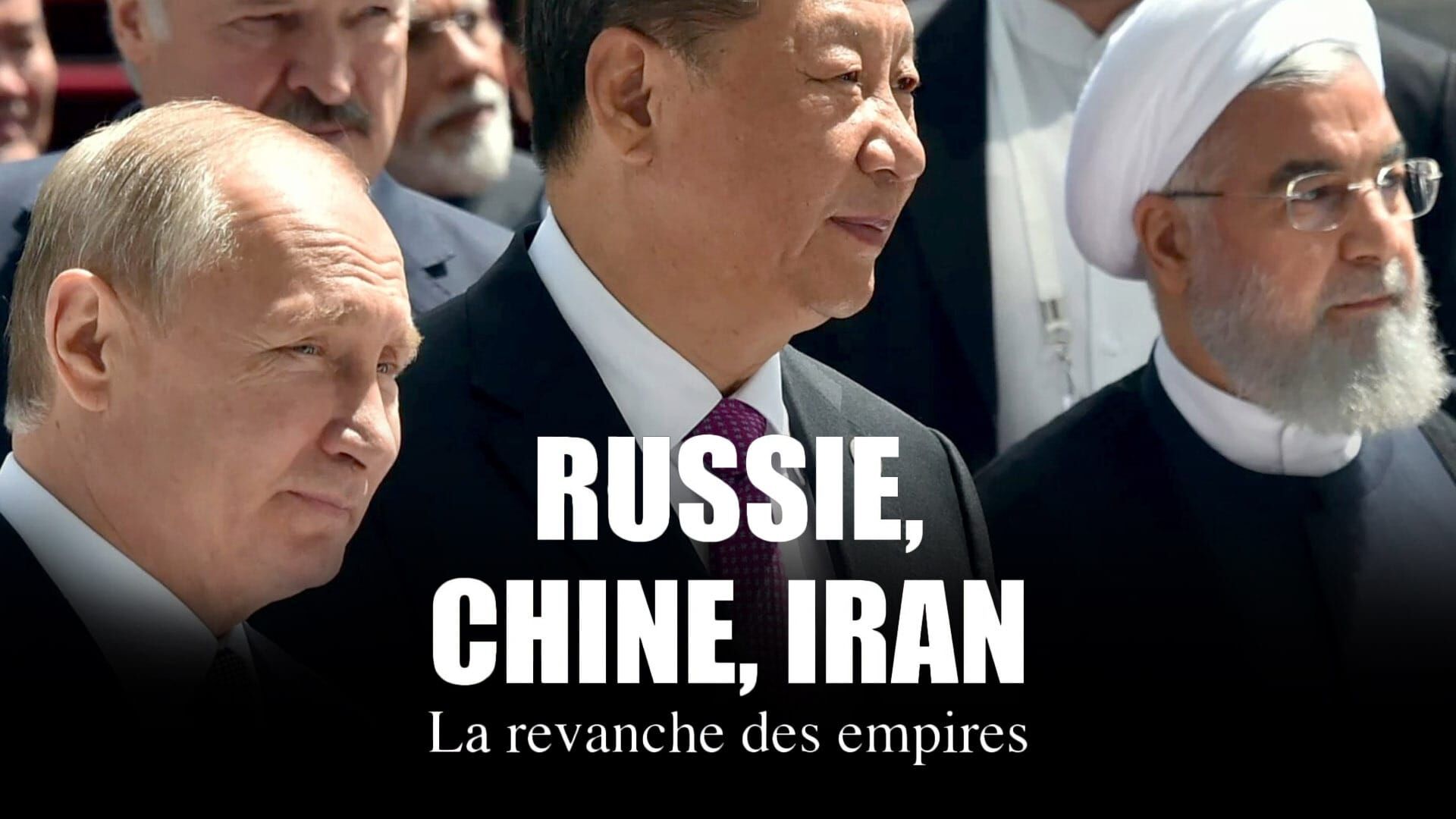 Russie, Chine, Iran : La revanche des empires