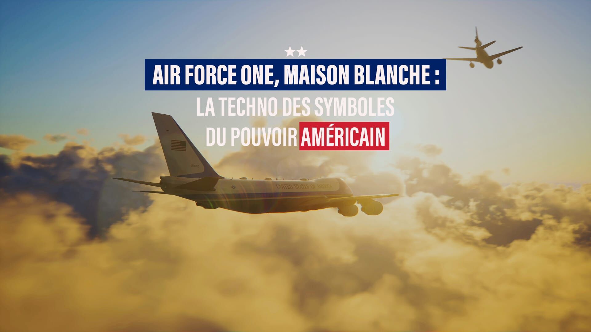 Air Force One, Maison blanche : la techno des symboles du pouvoir américain