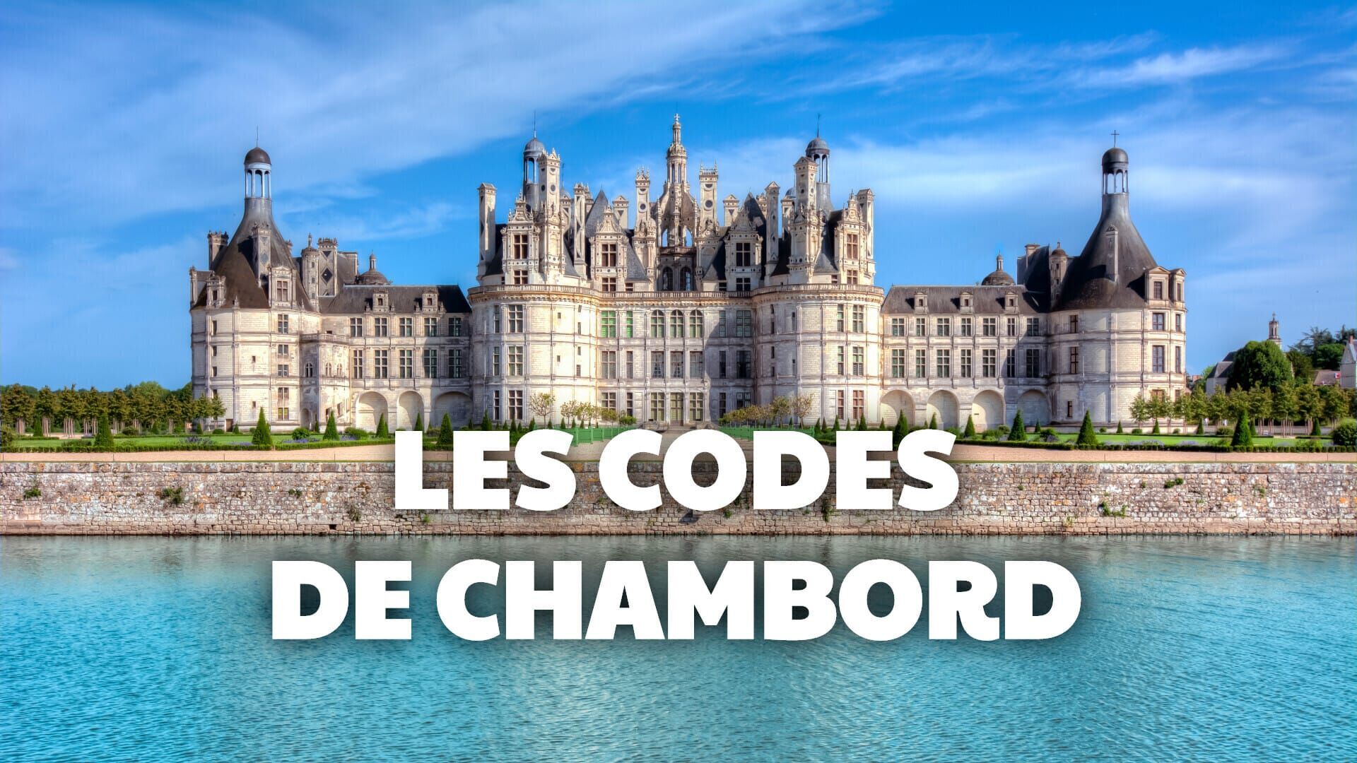 Les codes de Chambord