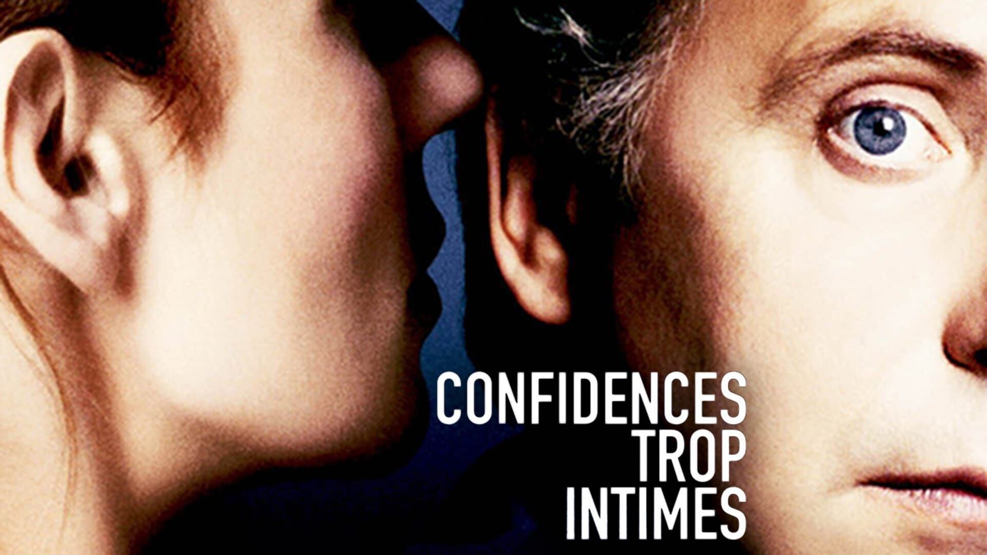 Confidences trop intimes