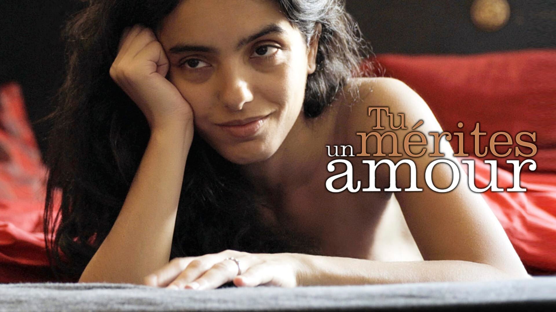 Tu mérites un amour