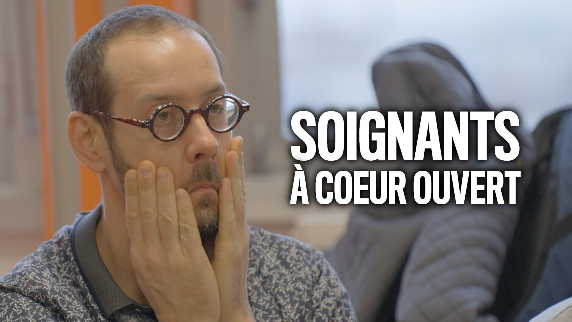 Soignants à coeur ouvert