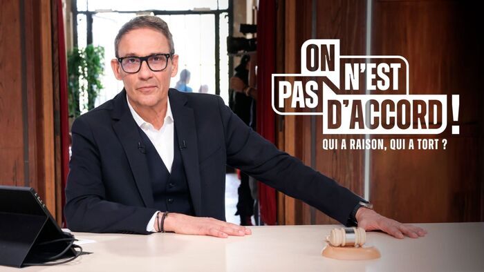 On n'est pas d'accord !
