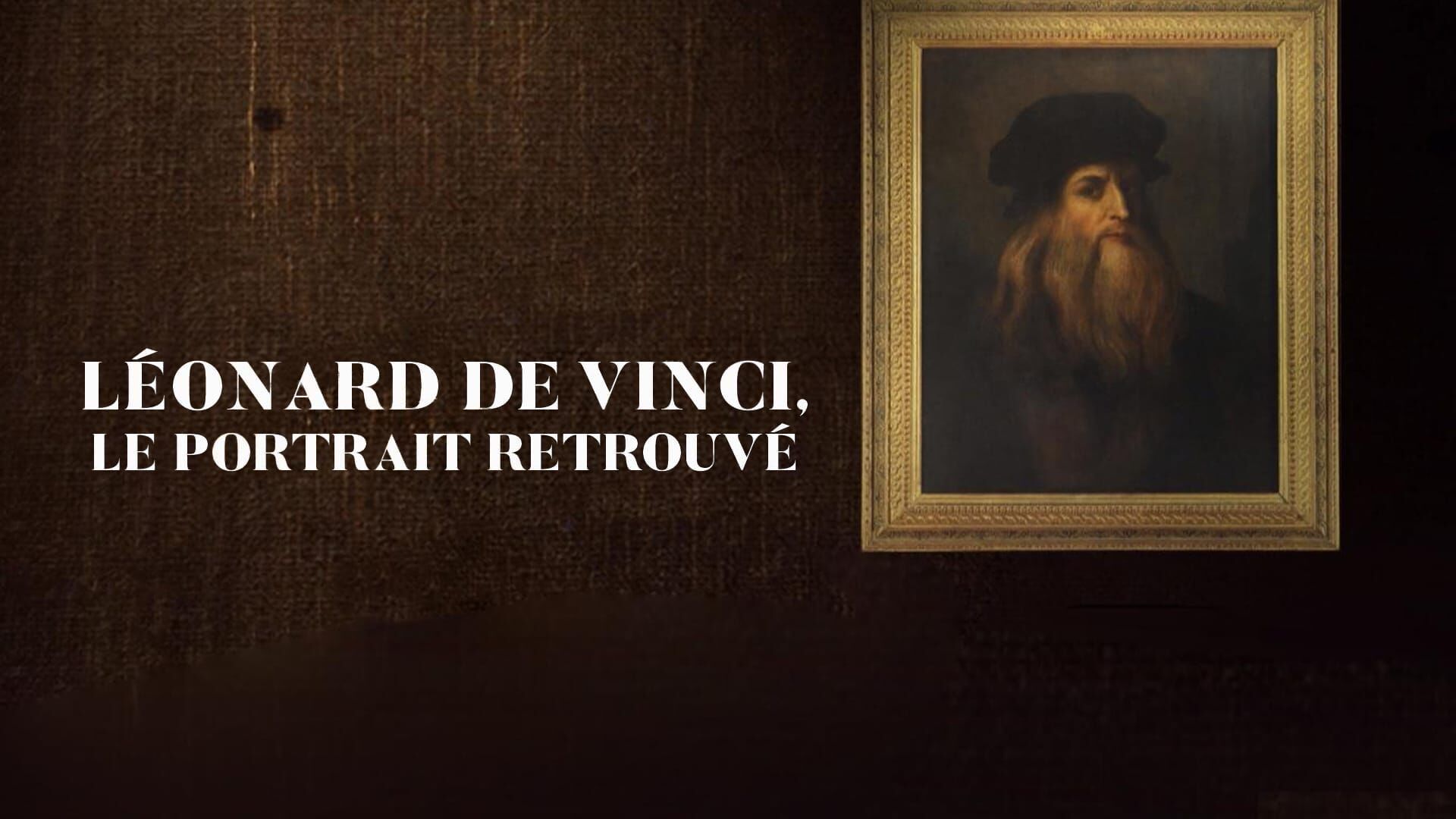 Léonard de Vinci : Le portrait retrouvé