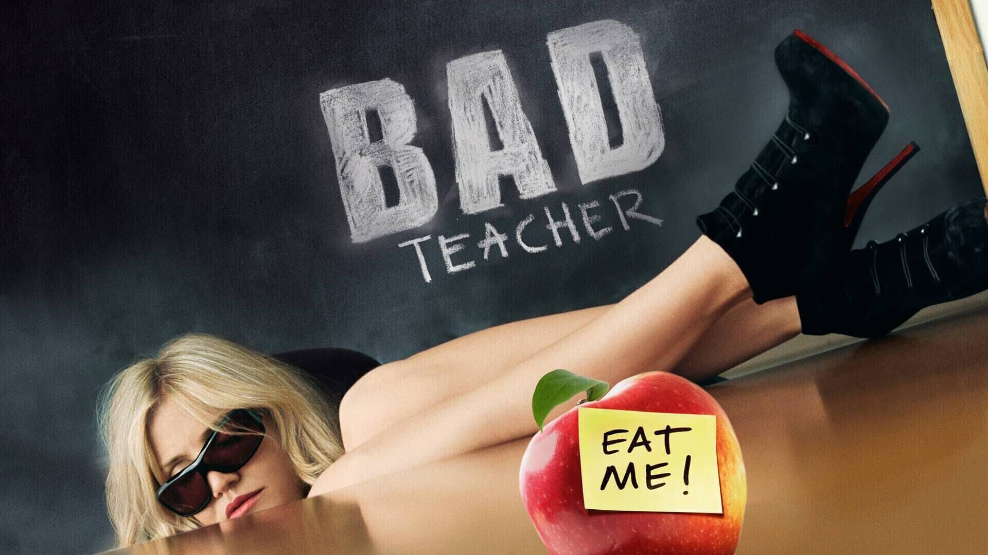 Bad Teacher