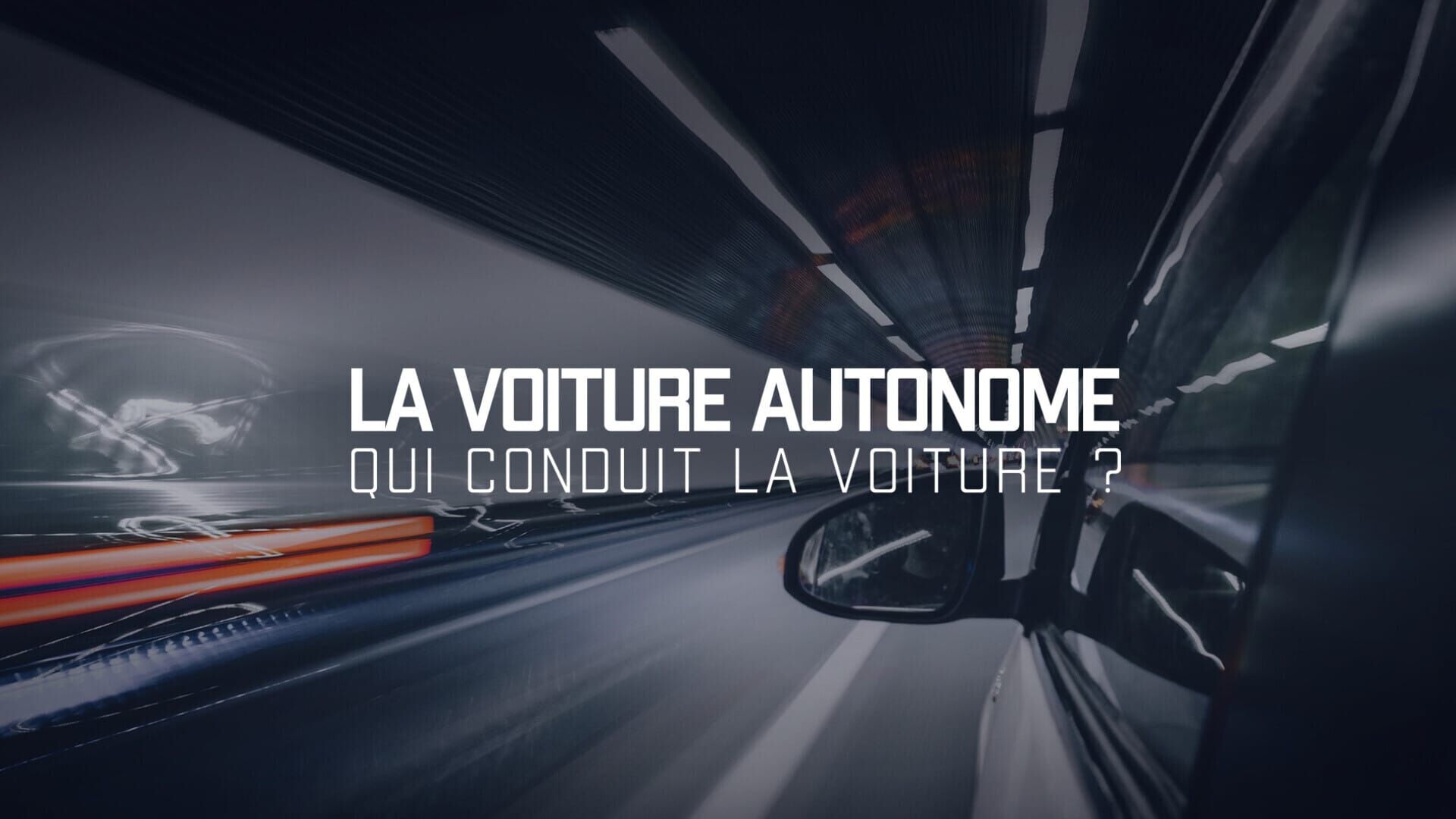 La voiture autonome, qui conduit la voiture ?