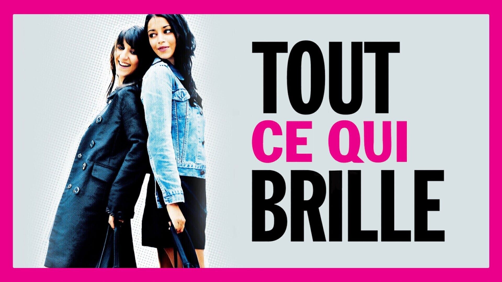Tout ce qui brille