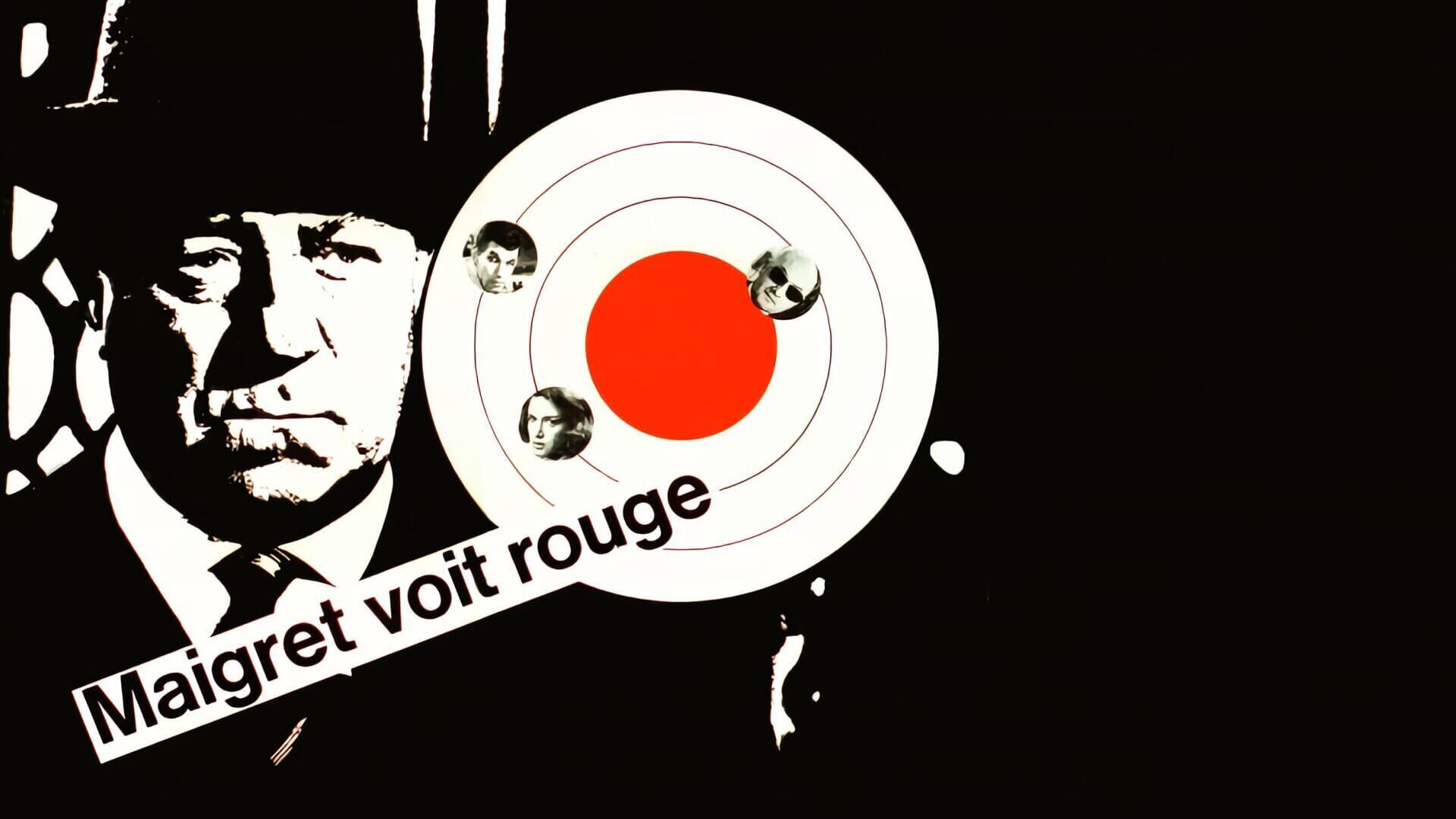 Maigret voit rouge