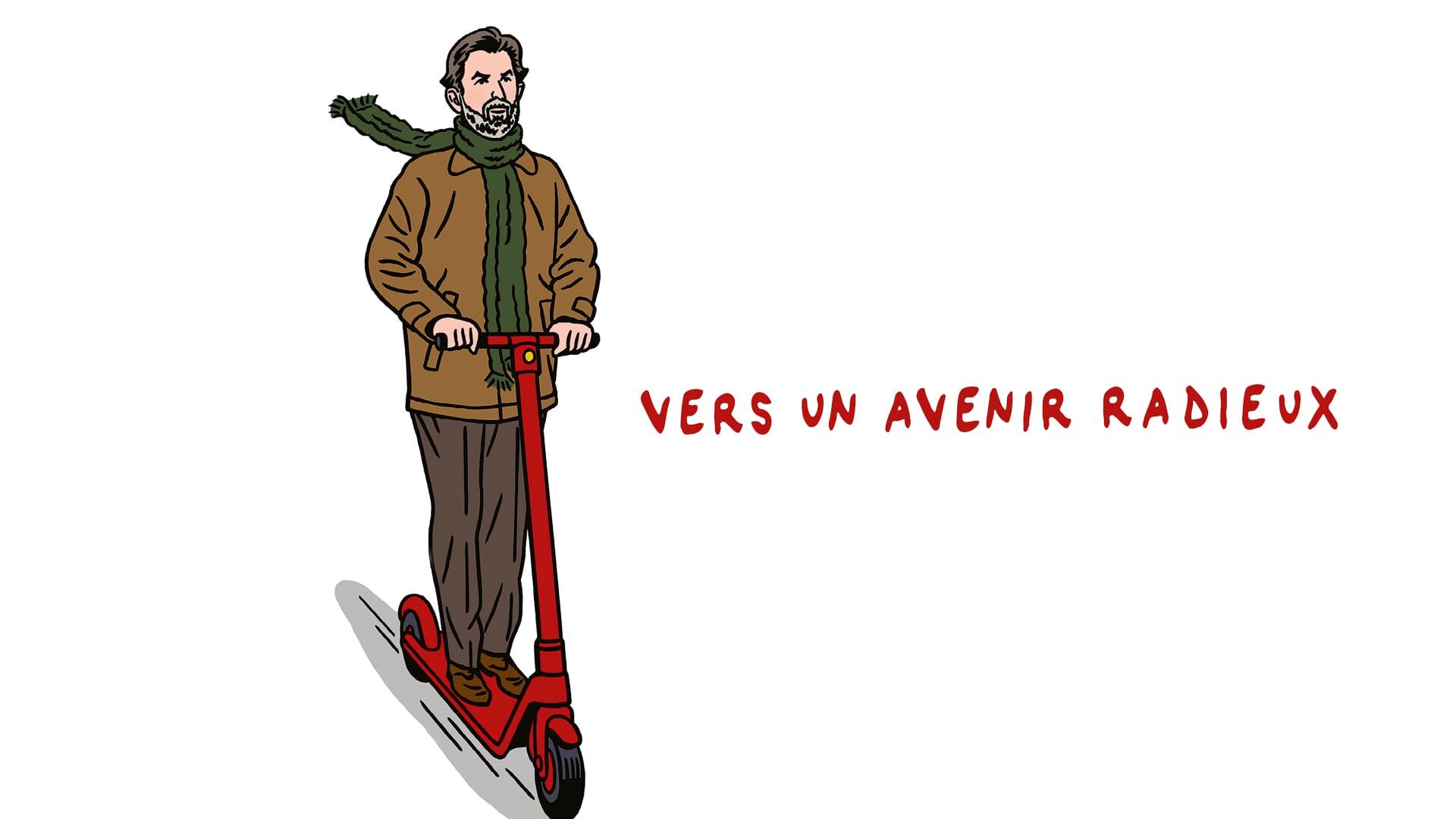 Vers un avenir radieux