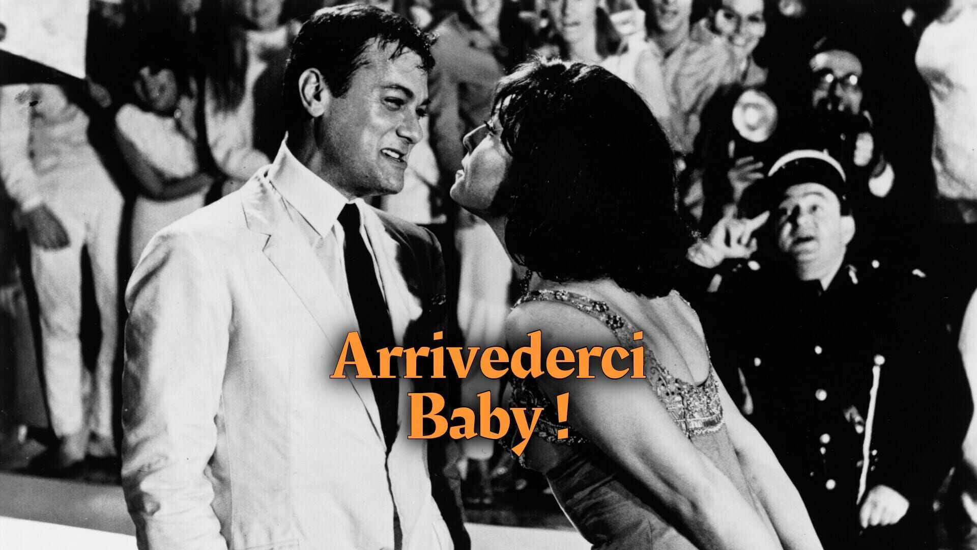 Arrivederci, Baby !