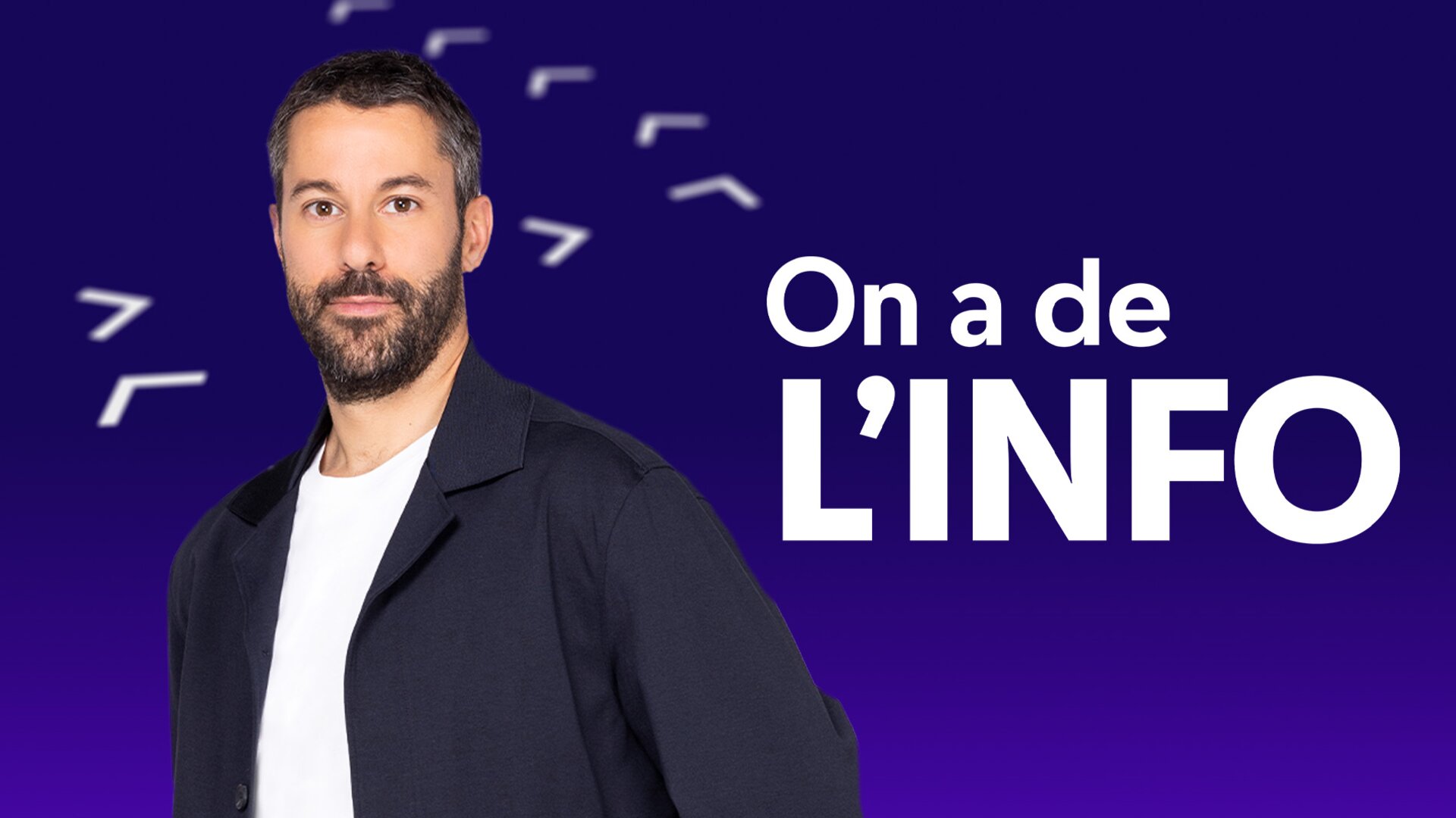 On a de l'info