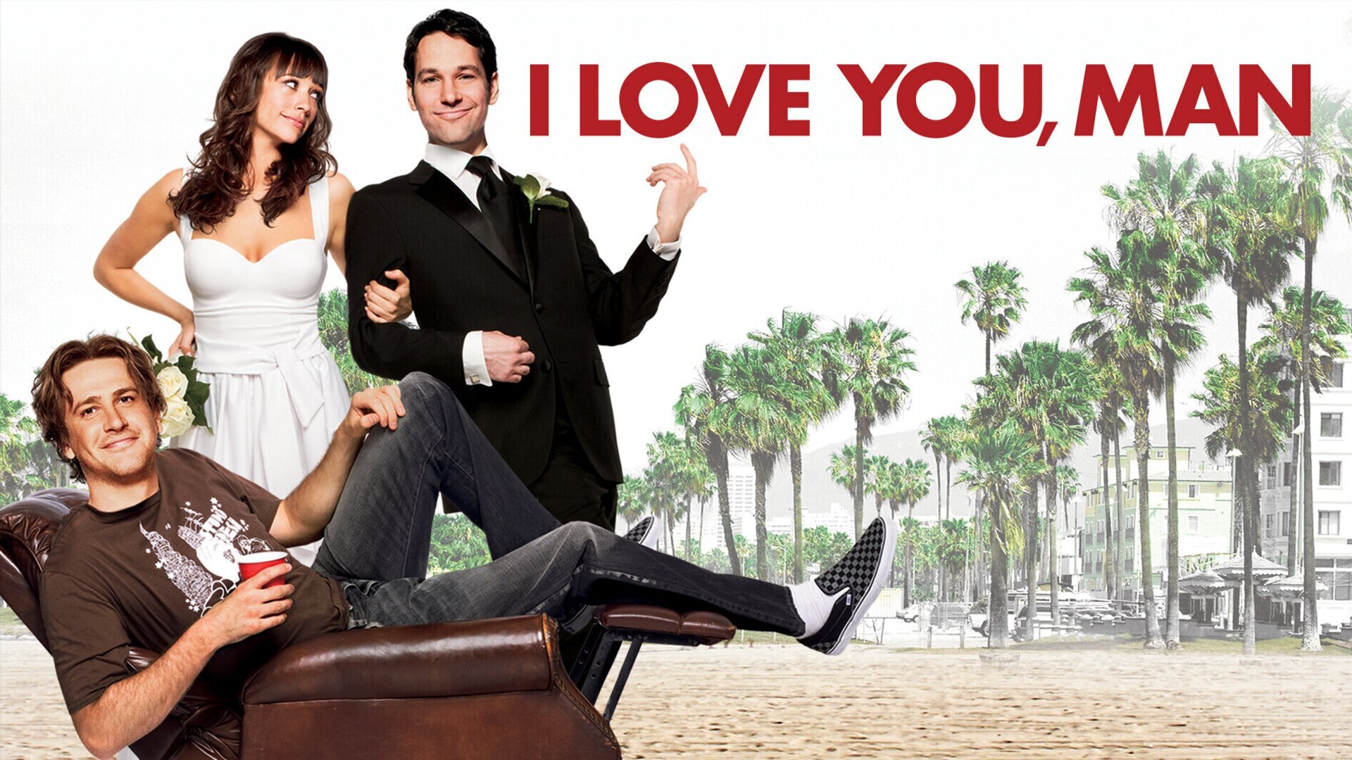 I Love You, Man