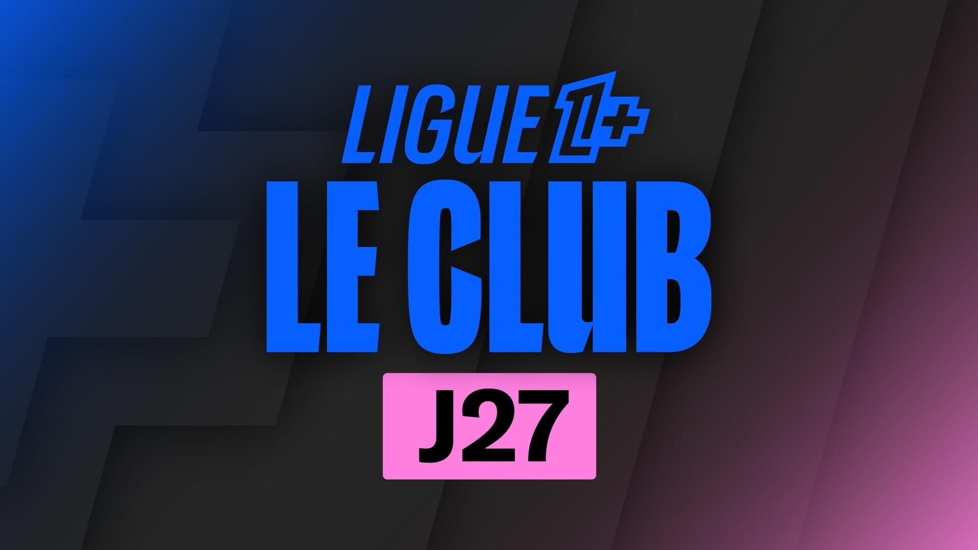 27e journée (1re partie)