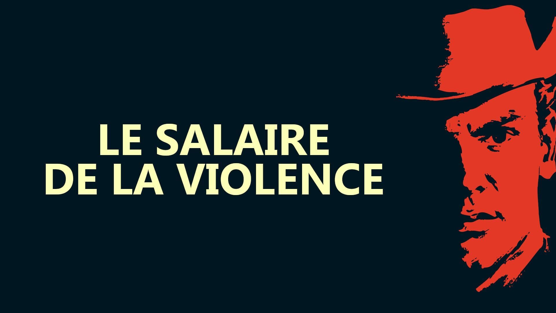Le Salaire de la violence
