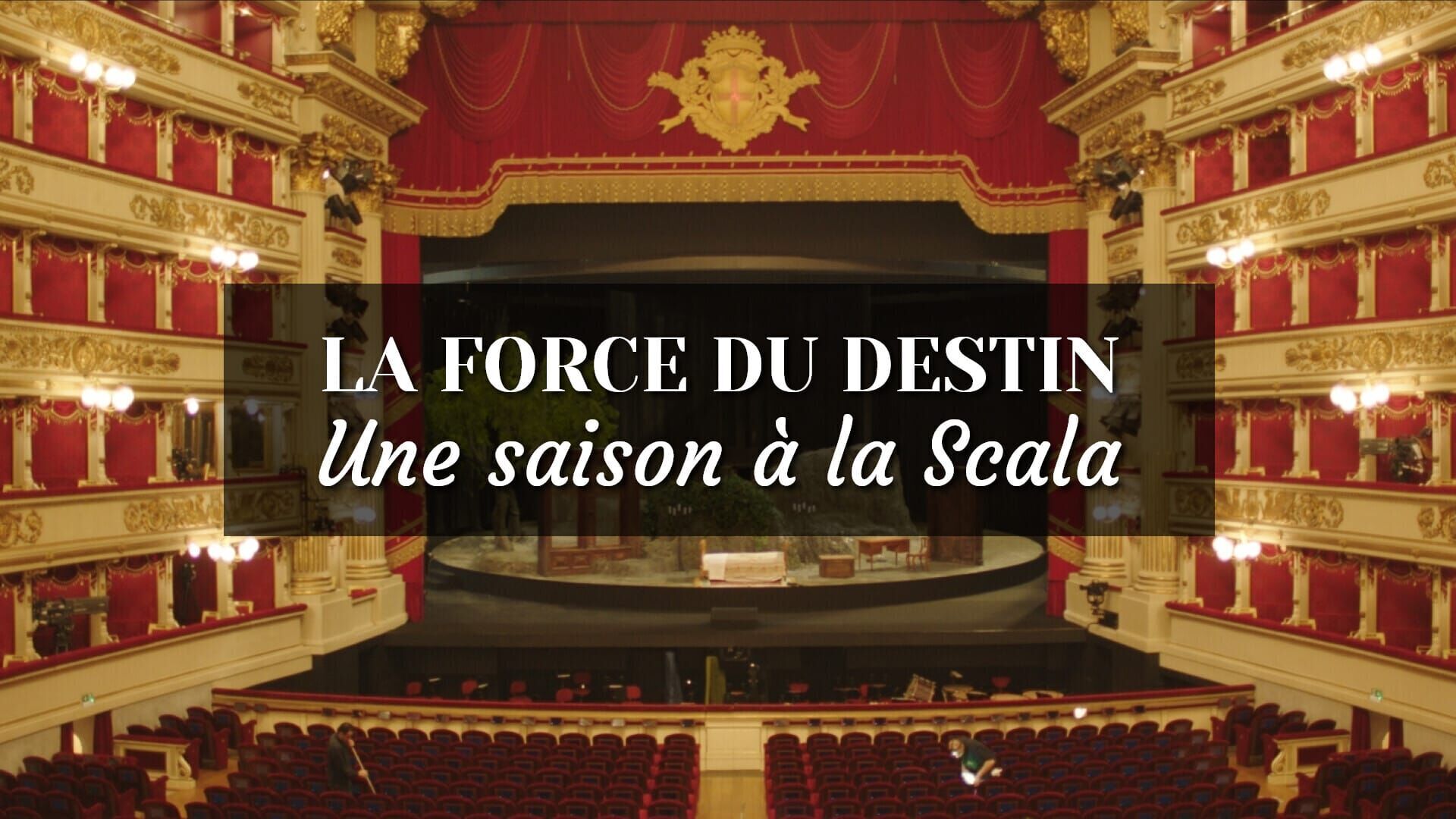 La force du destin : une saison à la Scala
