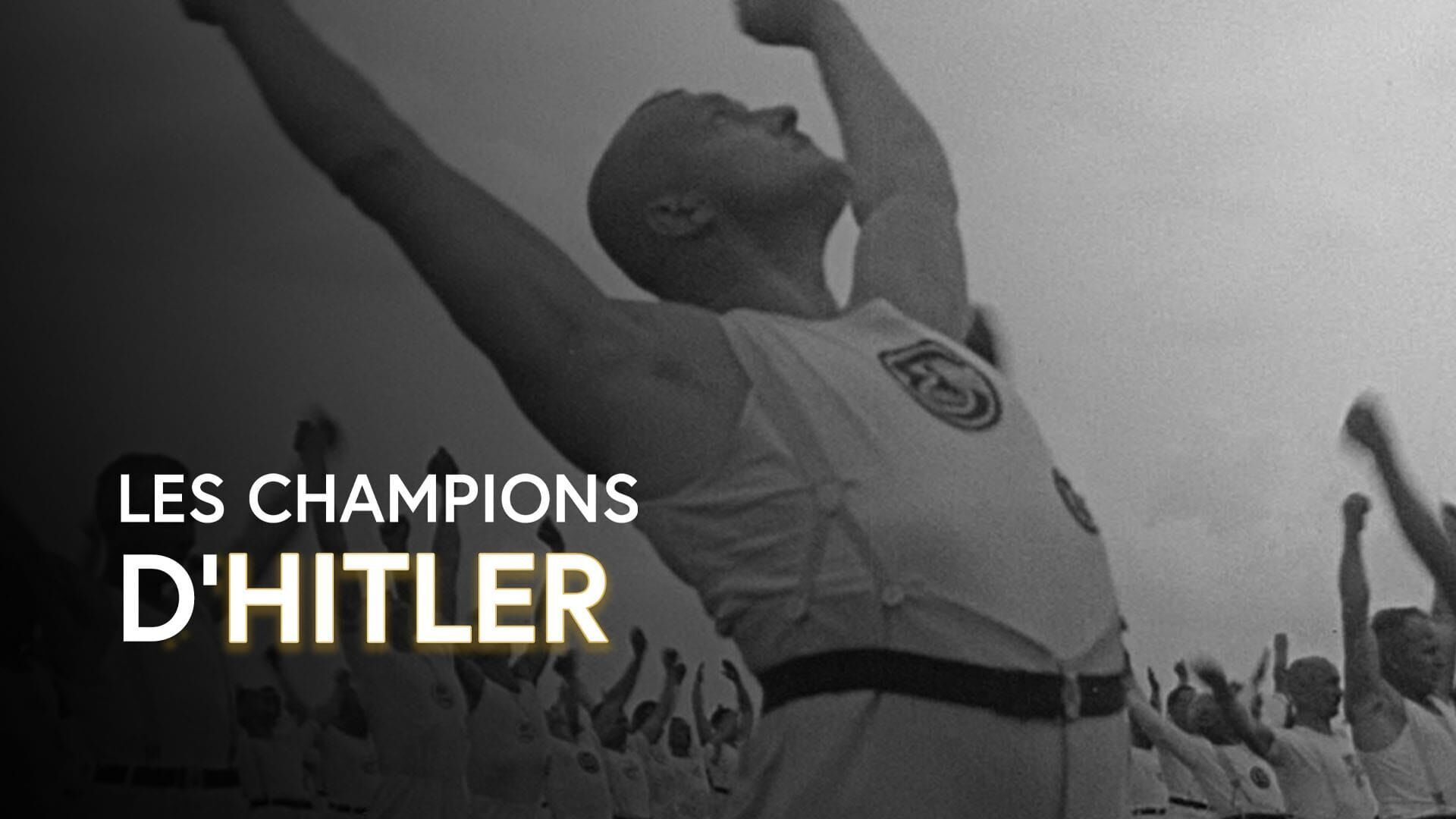 Les champions d'Hitler Première partie (1920-1936)