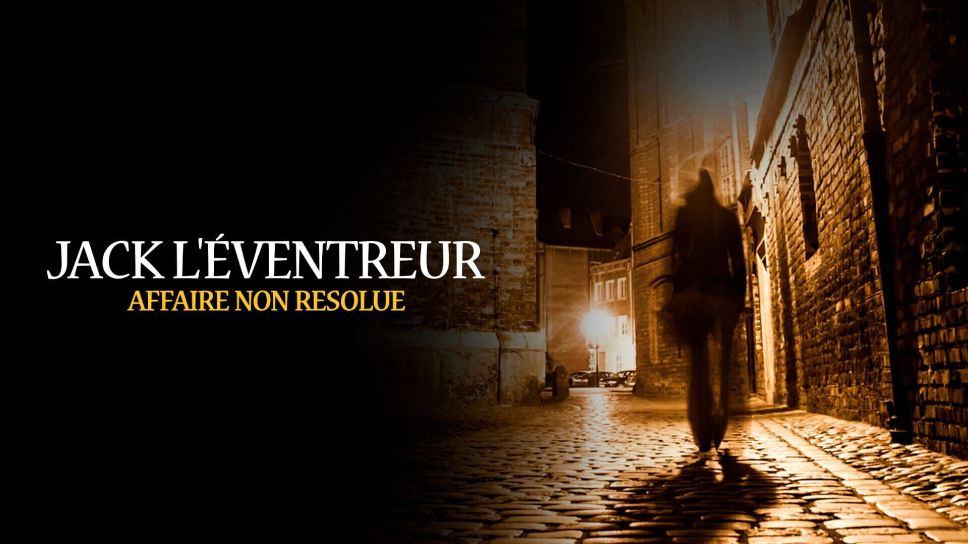 Jack l'éventreur : affaire non résolue
