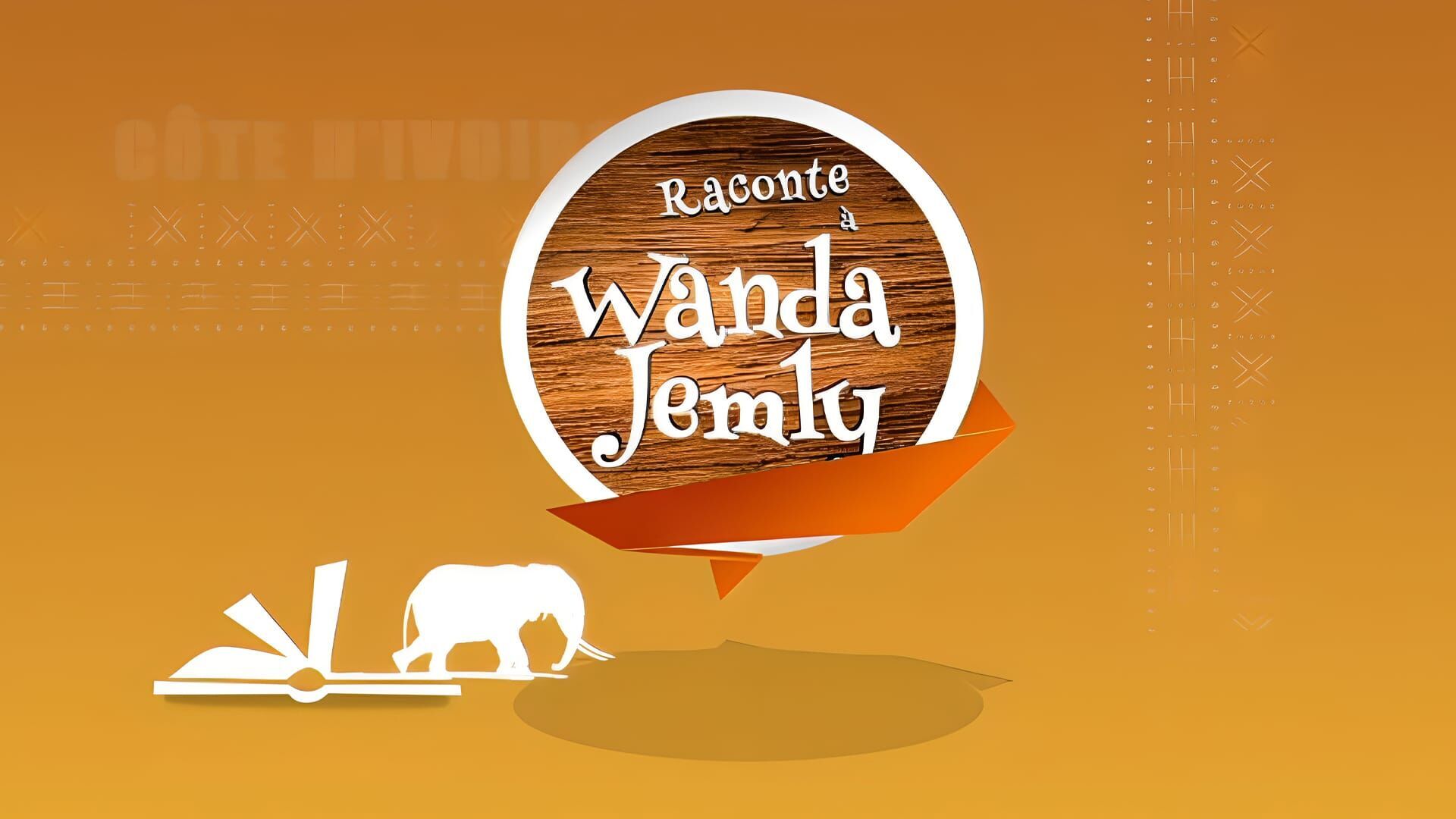 Raconte à Wanda Jemly