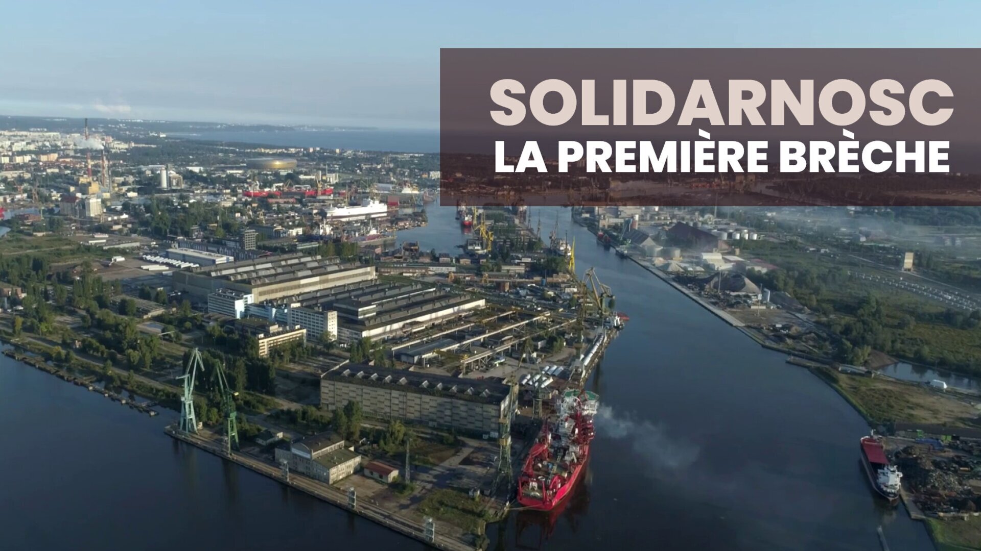 Solidarnosc, la première brèche