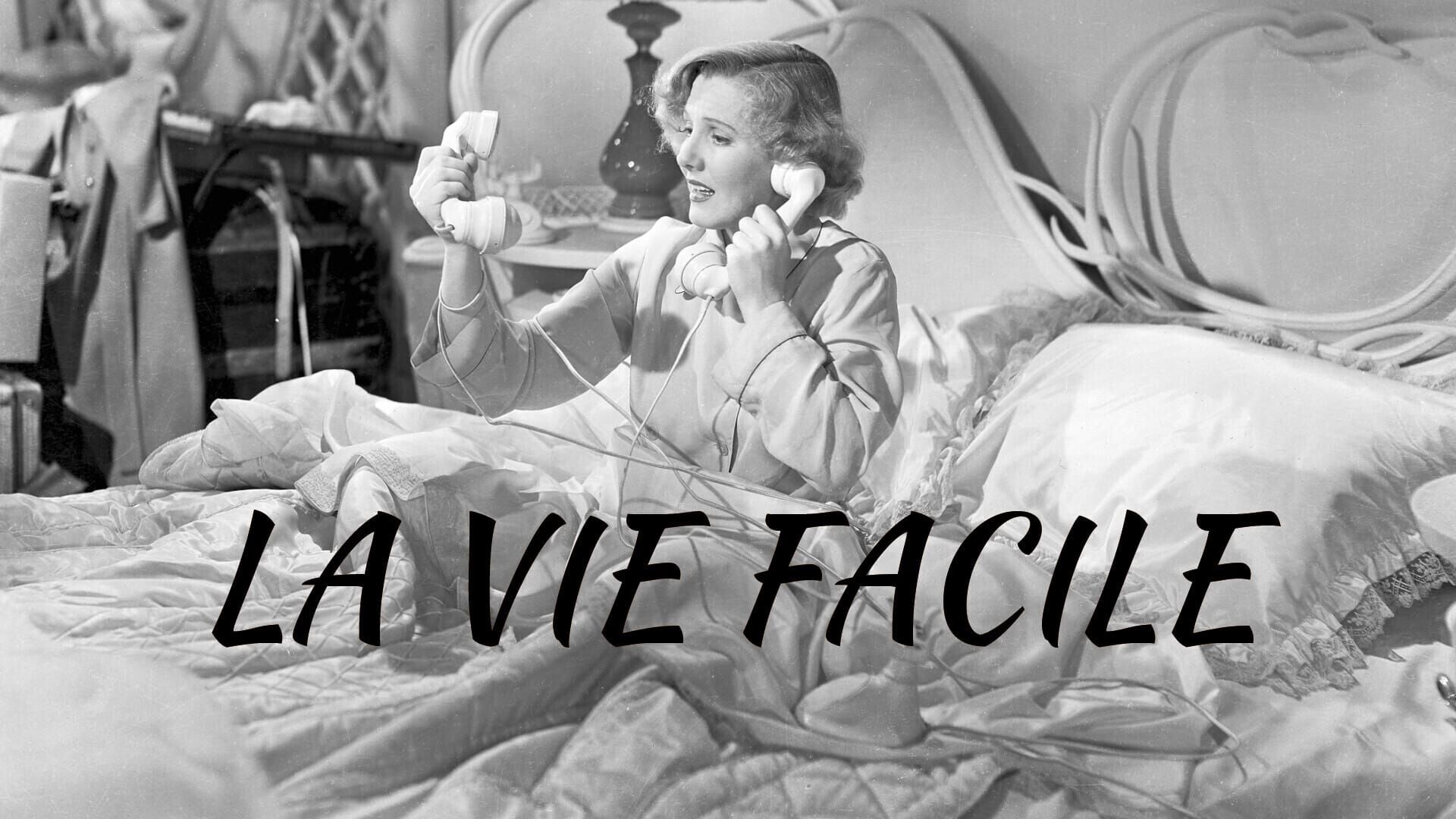 La Vie facile